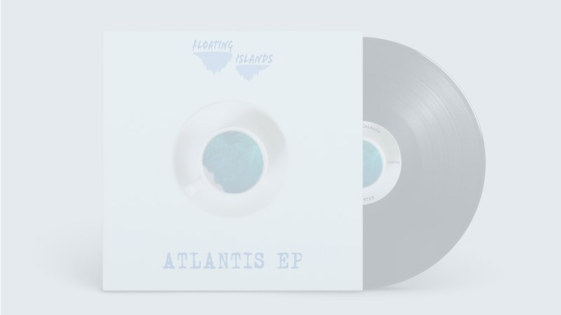 Floating Islands – Atlantis EP